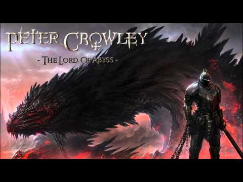 Epic Symphonic Metal - The Lord Of Abyss - Peter Crowley Fantasy Dream