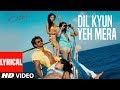 Dil Kyun Yeh Mera Shor Kare WITH LYRICS Kites Hrithik Roshan Bárbara Mori