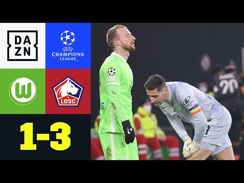 Wölfe aus Königsklasse gewatscht: Wolfsburg - Lille 1:3 | UEFA Champions League | DAZN