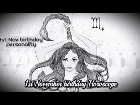 1st November birthday Horoscope