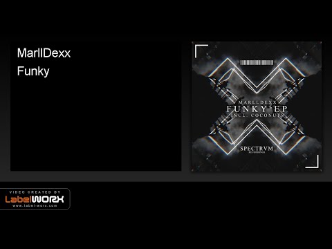 MarllDexx - Funky (Original Mix)