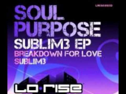 Soul Purpose - Sublim3