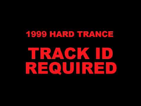 Can Anyone Identify this 1999 Hard Trance Track??? 1
