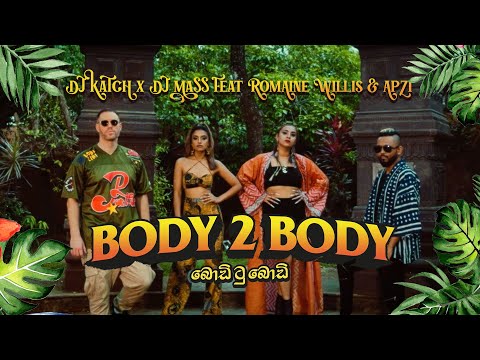 Body 2 Body - DJ Katch × DJ Mass Feat. Apzi & Romaine Willis [Official Music Video]