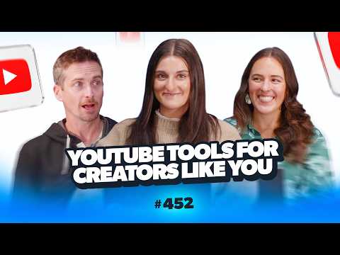 YouTube Launches Multiple New Tools For Creators | EP. 452