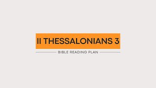 II Thessalonians 3 (2025)