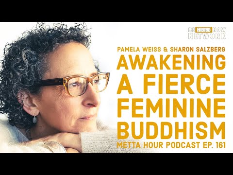 Sharon Salzberg's Metta Hour Ep. 161: Pamela Weiss
