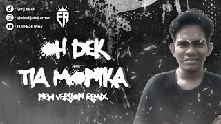 Download lagu DJ ACEH OH DEK TIA MONIKA V2 ( NEW VERSION REMIX ) | DJ ACEH YANG LAGI VIRAL DI TIKTOK 2025 mp3 Download lagu DJ ACEH OH DEK TIA MONIKA V2 ( NEW VERSION REMIX ) | DJ ACEH YANG LAGI VIRAL DI TIKTOK 2025 mp3