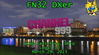 Channel 99.9 | WCHD Kettering, Ohio Legal ID (3/29/2023)