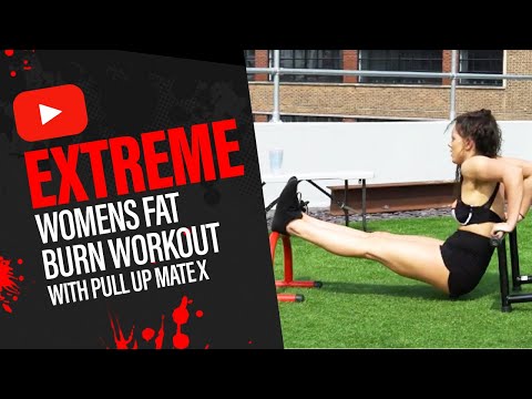 EXTREME Womens Fat Burn Workout - Pull Up Mate X
