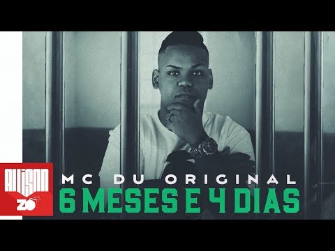 MC Du Original - 6 Meses e 4 Dias (Djay W) (Lyric Video)