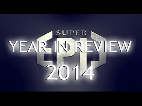 A SuperEpic Year in Review 2014