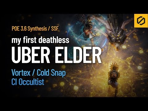 POE 3.6 Synthesis - Uber Elder (deathless) VS. Vortex / Cold Snap CI Occultist