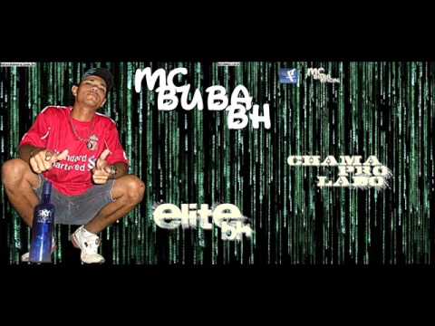 MC BUBA - MUSICA NOVA 2013 ELITE BH (PRÉVIA)