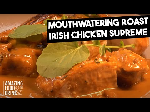 Roast Irish Chicken Supreme | Home Restaurant Belfast | Roast Irish Chicken Supreme Tutorial