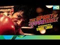 The Spirit Of Mukkabaaz The Transformation Of Vineet Singh