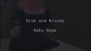 Cover art for blue and bloody