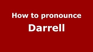 How to pronounce Darrell