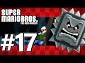 Super Mario Bros The New Worlds 720p60 This Can T Be Episode 17
