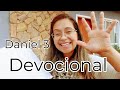 Daniel 3 Devotional