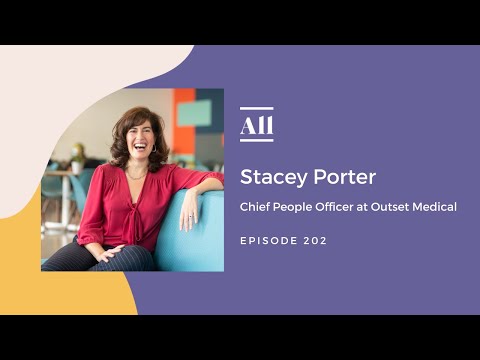 Chief People Officer at Outset Medical, Stacey Porter - YouTube
