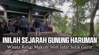 Download lagu Sejarah Syekh Jafar Sidiq Gunung Haruman Garut yang bikin bangga mp3 Download lagu Sejarah Syekh Jafar Sidiq Gunung Haruman Garut yang bikin bangga mp3