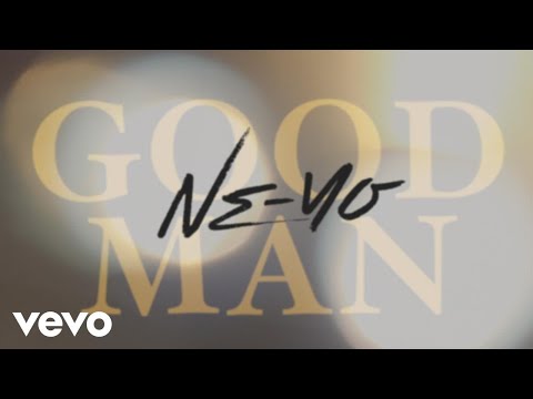 Ne Yo Good Man Lyric Video