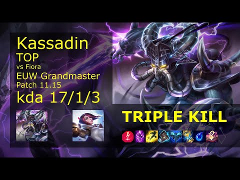 Kassadin Top vs Fiora - EUW Grandmaster 17/1/3 Patch 11.15 Gameplay