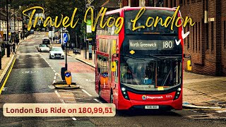 🚌 Southeast London Scenic Loop: A 2-Hour Bus Adventure on Routes 180, 99 & 51