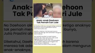Na Daehoon Sebut Ketiga Anaknya Tak Pernah Cari Ibunya, Ungkap Alasan Menceraikan Jule