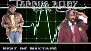 Tarrus Riley Best Of  Mixtape By Djeasy