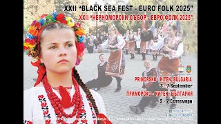 XXII Black sea fest Euro Folk 2025 (Official Film HD)
