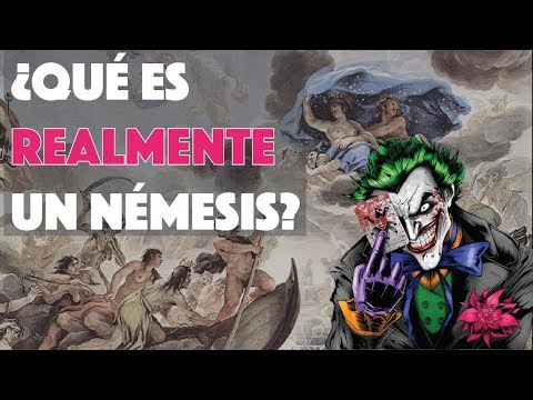 Superhéroes y Mitología 3- ¿Qué es REALMENTE un némesis?