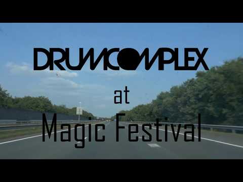 Drumcomplex @ Magic Festival 2017