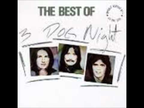 Three Dog Night - One Is The Loneliest Number