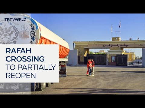 Israel announces limited reopening of Gaza’s Rafah crossing