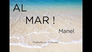 Al Mar ! - Manel - Traduite au français