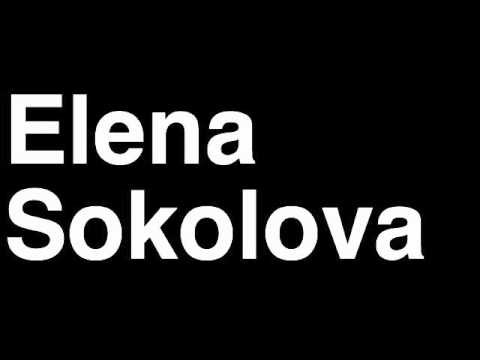 How to Pronounce Elena Sokolova Russia Silver Medal Long Jump London 2012 Olympics Video