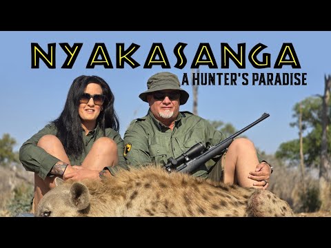 NYAKASANGA: A Hunter's Paradise