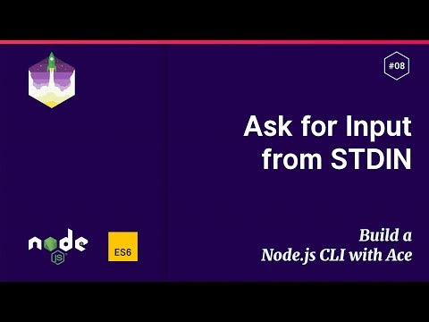 8 Ask for Input — Build a Node js CLI with Ace