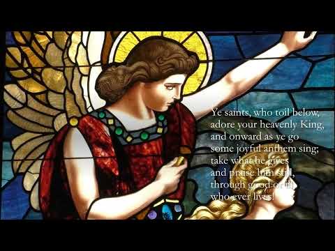 Hymn 625  Ye holy angels bright