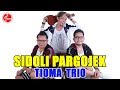 Tioma Trio Sidoli Pargojek Official Music Video Lagu Batak