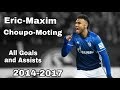 ► Eric-Maxim Choupo-Moting ◄ ★ All Goals and Assists for FC Schalke 04 ★ 2014-2017 ᴴᴰ