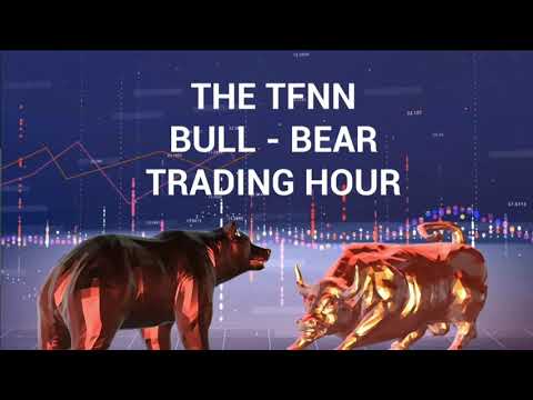 September 15th, Bull-Bear Trading Hour on TFNN - 2020
