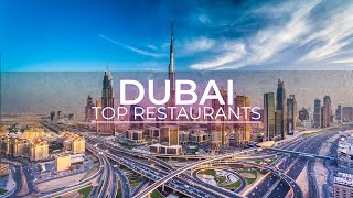 Top 10 Best Restaurants In Dubai | Where To Eat In Dubai 2021