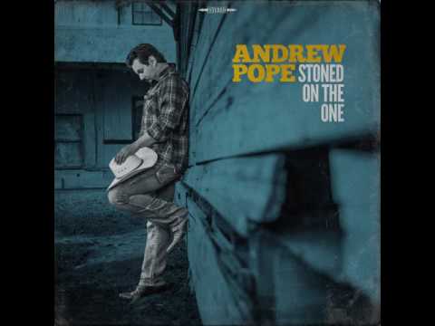 Andrew Pope - Stoned On The One [Official Audio]