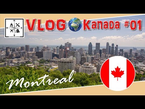 Trip durch Kanada - Montréal 🌍 VLOG | #AdventuresHappen