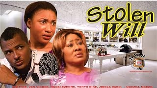 Stolen Will    - Newest Nigerian Nollywood Movie