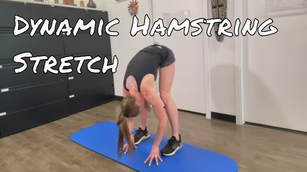 Best Dynamic Hamstring Stretch