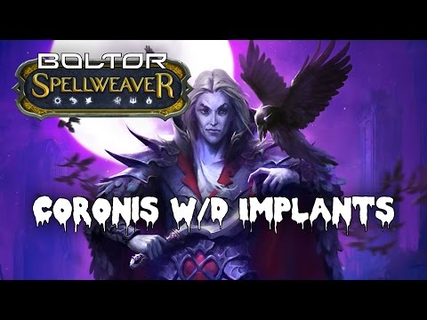 [Spellweaver] Pawel123k Coronis Implants Gameplay